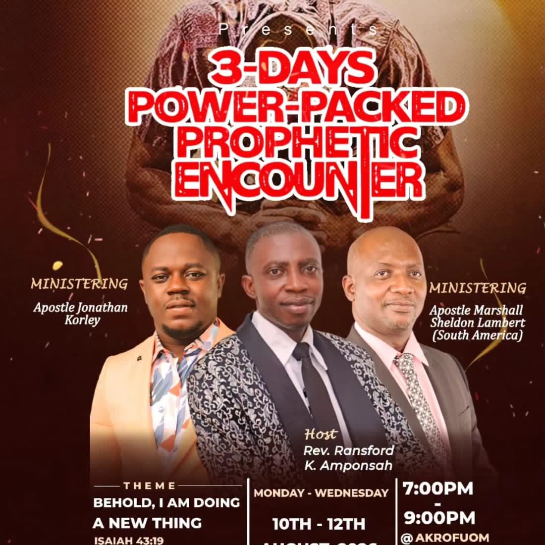 Flyer: 3-Days Power-Packed Prophetic Encounter, Akrofuom, August 10 to 12, 2026