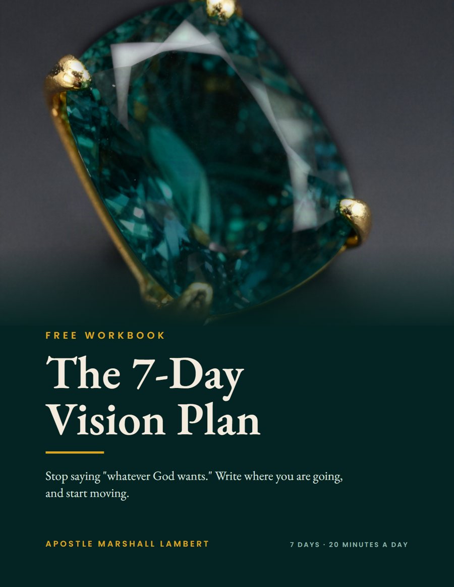 Cover of The 7-Day Vision Plan, a free workbook by Apostle Marshall Lambert